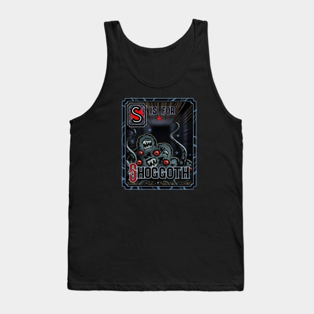 S is for Shoggoth Tank Top by cduensing